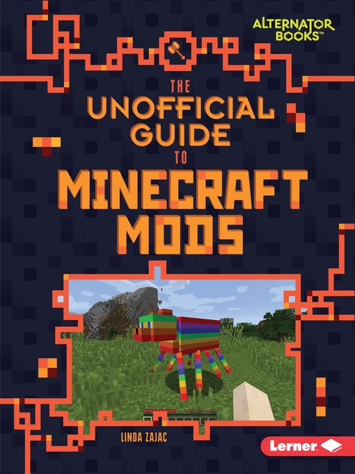 غلاف The Unofficial Guide to Minecraft Mods